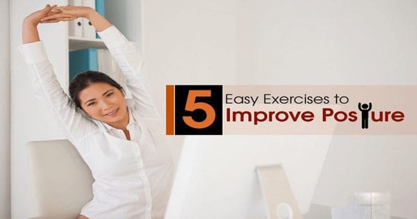 Improve Posture with Five Exercises - El Paso Back Clinic® • 915-850-0900