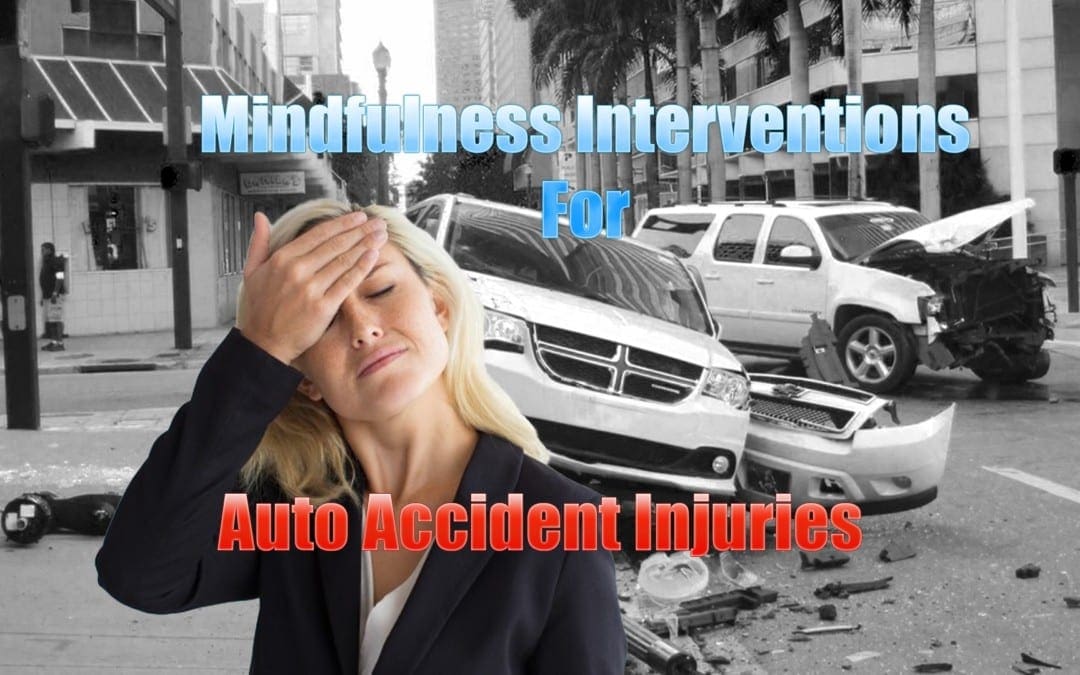 Mindfulness Interventions for Auto Accident Injuries in El Paso, TX