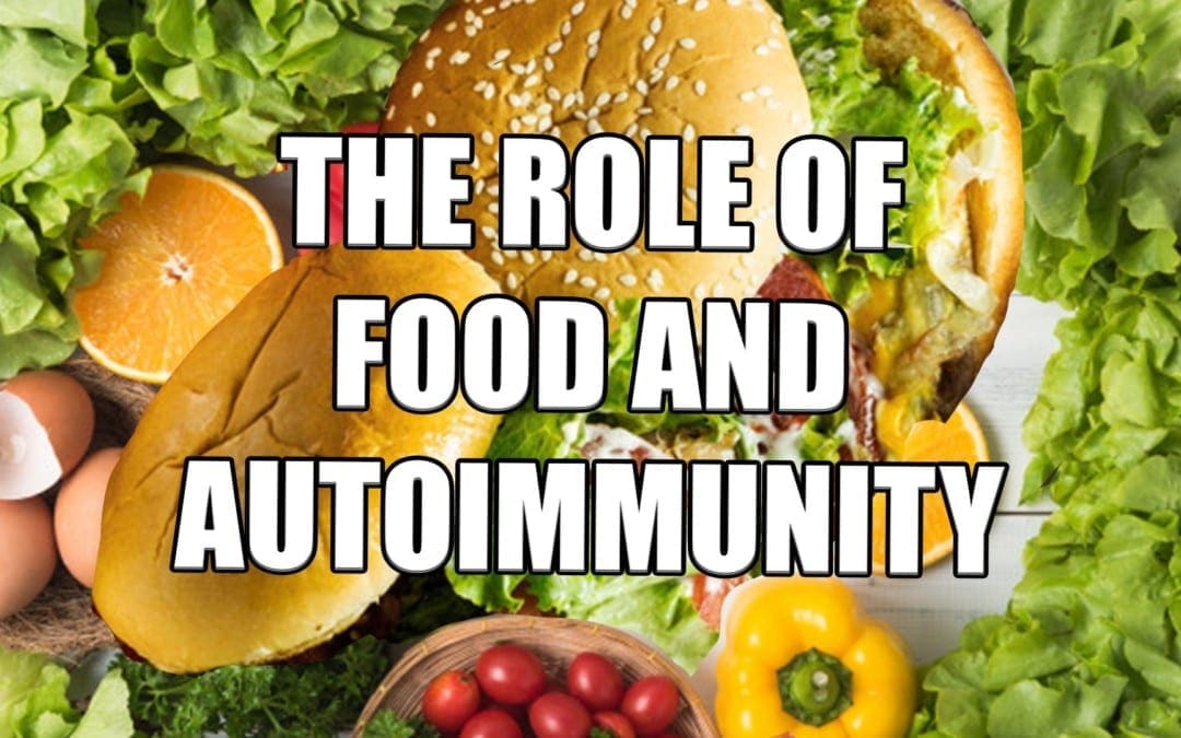 Food’s Role In Autoimmunity | El Paso, TX.