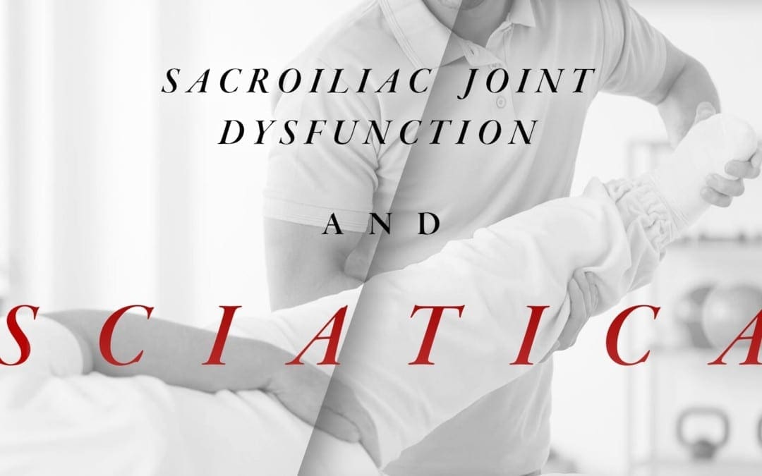 Sacroiliac Joint Dysfunction and Sciatica