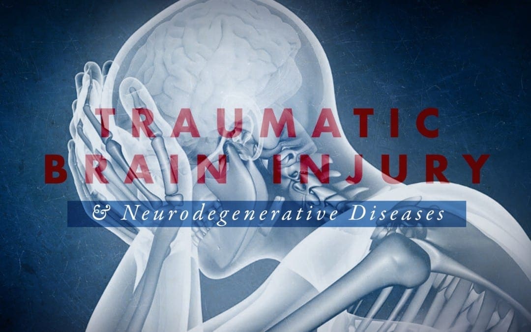 Functional Neurology: TBI and Neurodegenerative Diseases